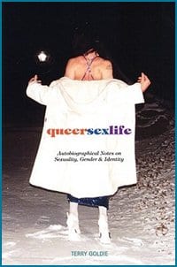 Terry Goldie’s queersexlife is a bare-all sex memoir, sort of