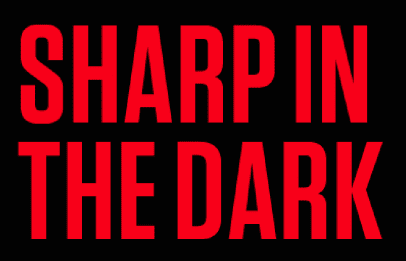 Sharp in the Dark, Part 8