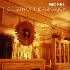 CD: Morel – The Death of the Paperboy