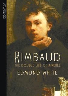 Edmund White on Rimbaud