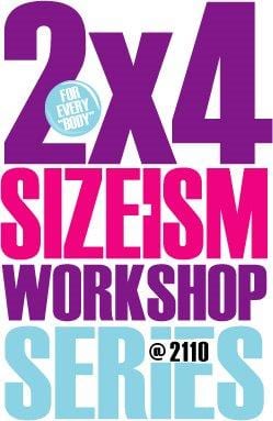 Size-ism workshops for every kind of body