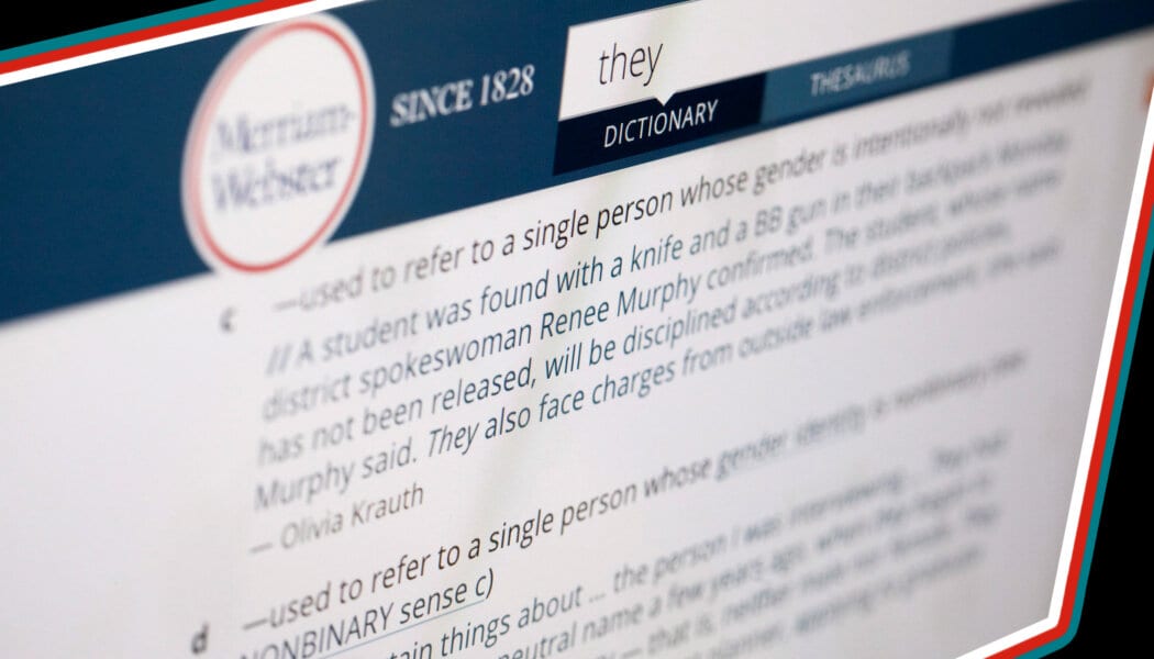 Non-binary pronoun ‘they’ is Merriam-Webster’s word of the year