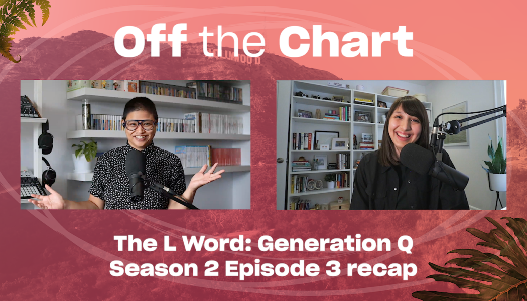 ‘The L Word: Generation Q’ Season 2, Episode 3: Everybody loves Gigi