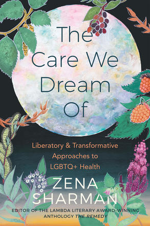 Fall books-Zena Sharman-The Care We Dream Of