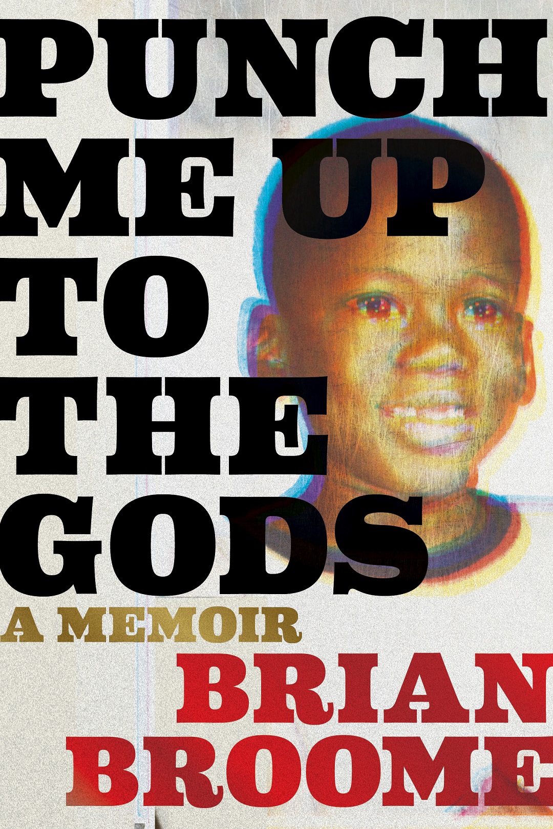 Brian Broom-Punch Me Up to the Gods cover