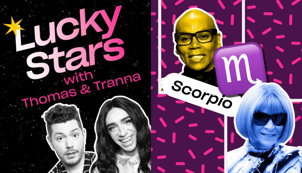 Let out your seductive side with RuPaul and our Scorpio pals