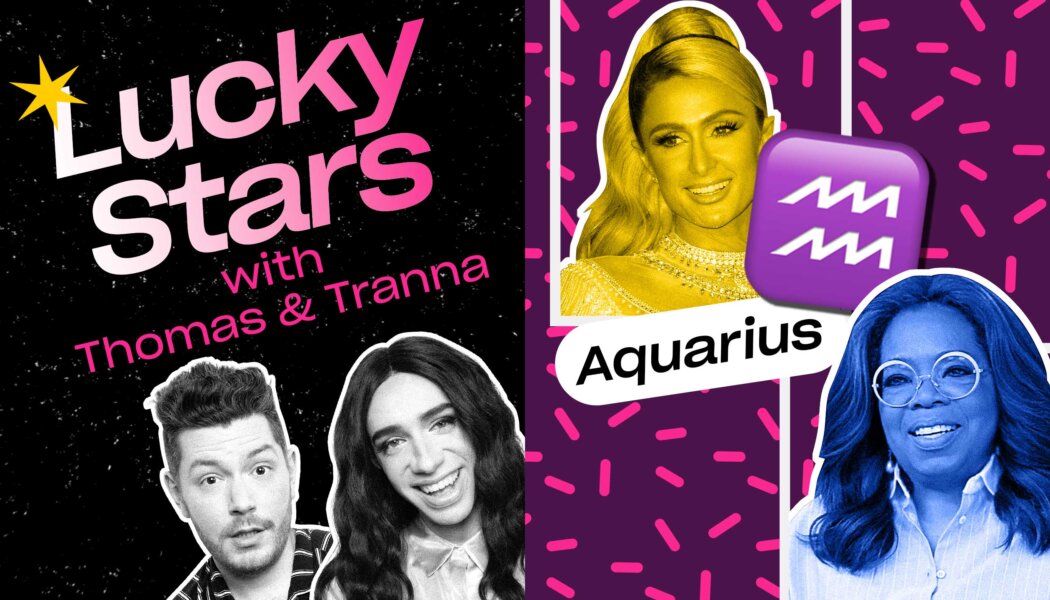 Let’s get quirky with Paris Hilton and our Aquarius crew