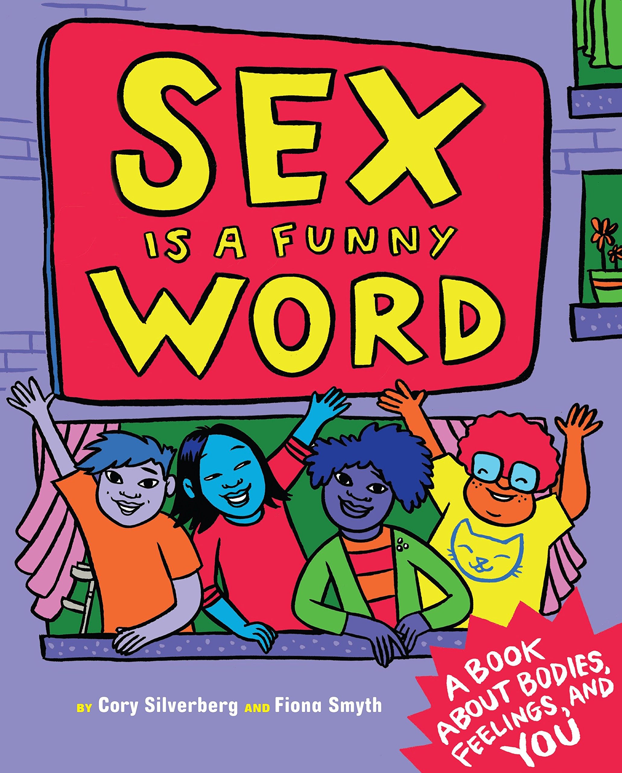banned books: sex is a funny word, Cory Silverberg and Fiona Smyth