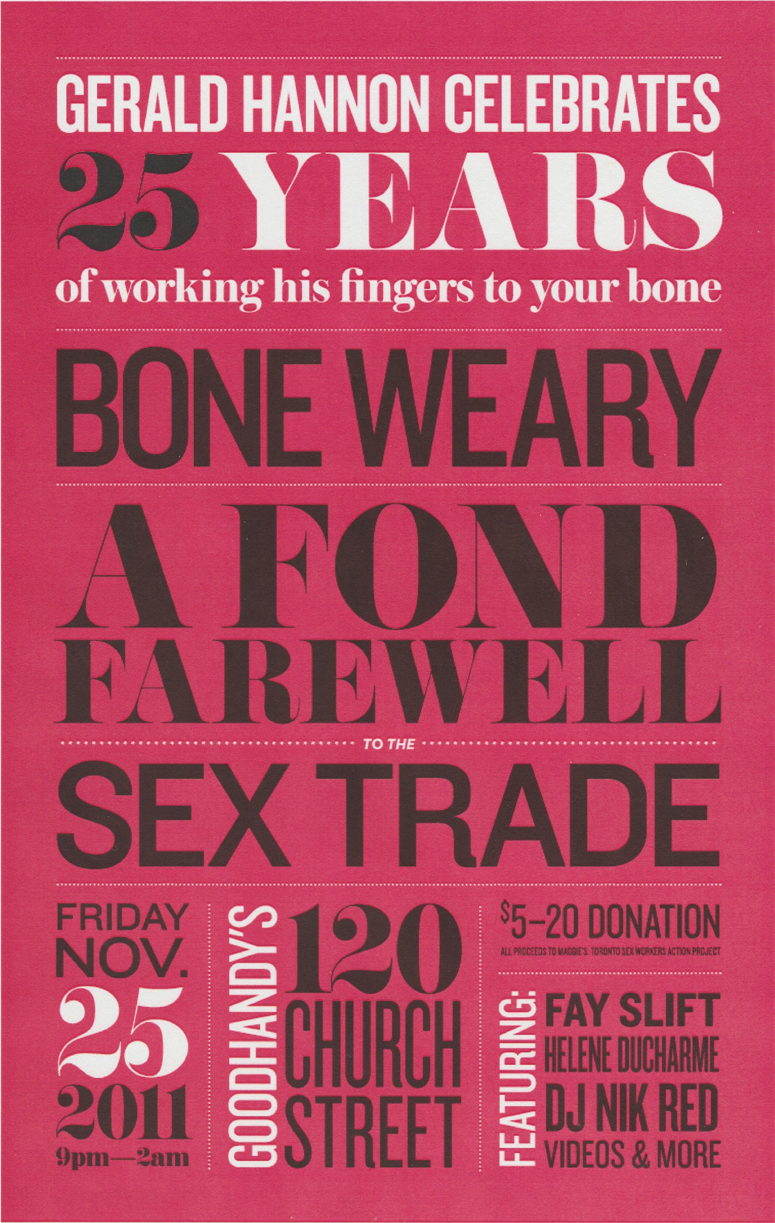 Gerald Hannon retired from sex work poster