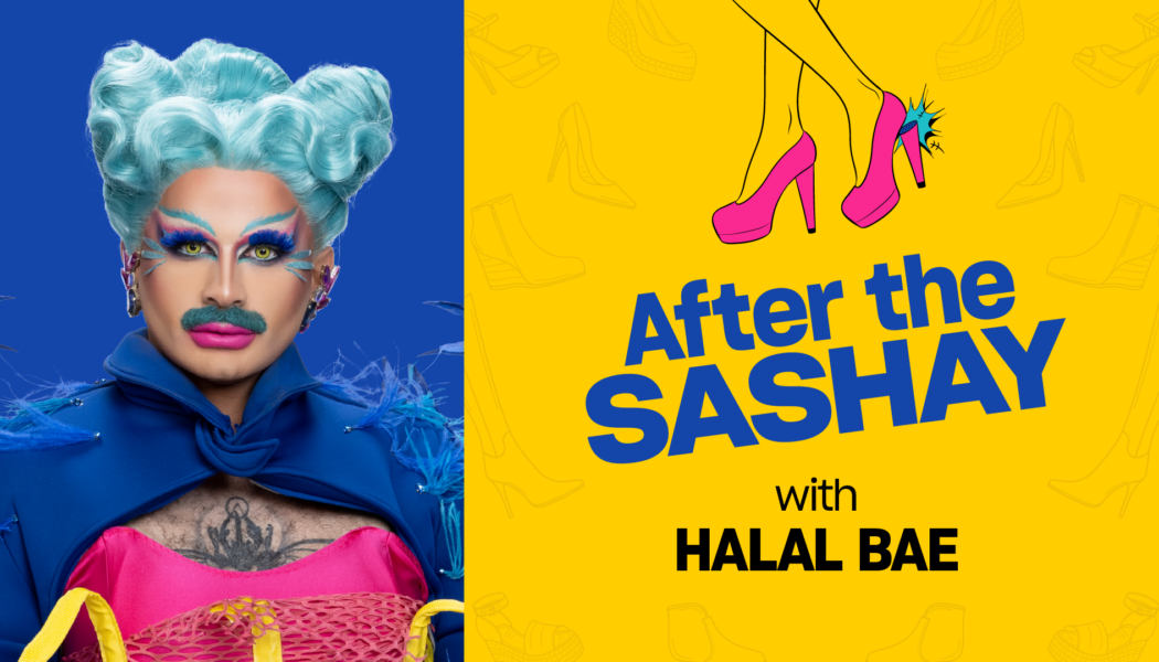 ‘Canada’s Drag Race’ Season 3: After the Sashay with Halal Bae