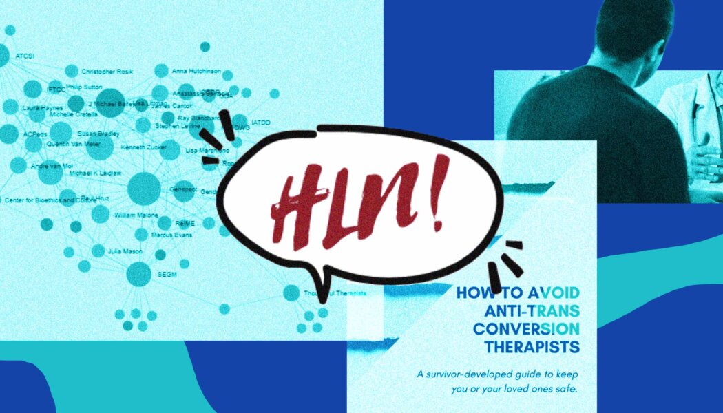 Health Liberation Now! is challenging the way anti-trans groups weaponize detransition narratives