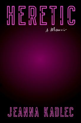 Jeanna Kadlec, Heretic book cover