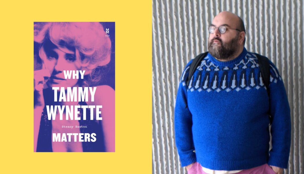 Non-binary author Steacy Easton digs deep into the life of the country singer in ‘Why Tammy Wynette Matters’