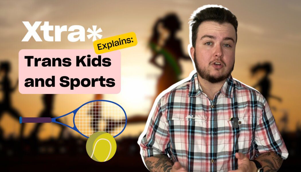 Xtra Explains: Trans girls and sports