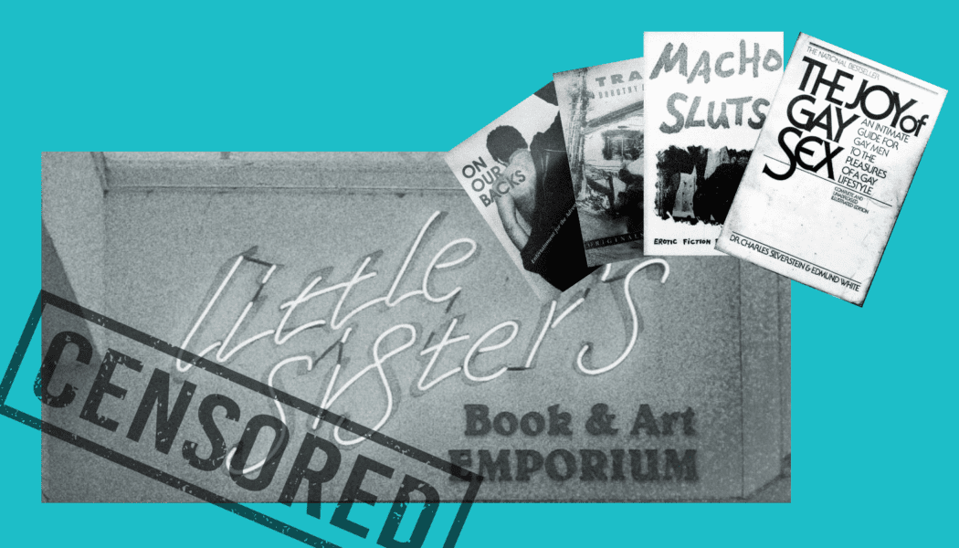 The legacy of Little Sister’s censorship battle over queer books