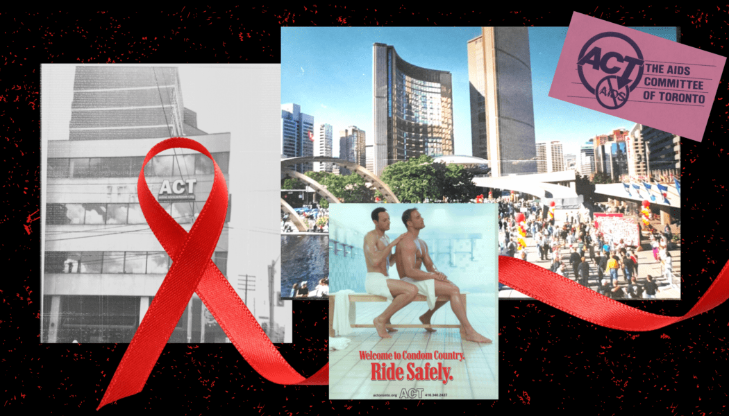 The many eras of the AIDS Committee of Toronto—including its final bow