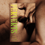 ‘Perverts’ shows the cost of sexual self-censorship